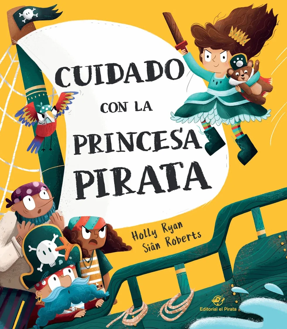 Cuidado con la princesa pirata: Libro emocionante de aventuras, 3-6 años, letra de imprenta; contar a partir de 3 años, leer a partir de 6; texto rimado, divertido (SIN COLECCION)